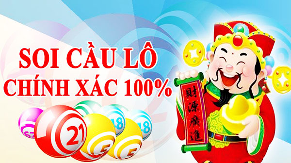 Soi cầu lô chuẩn xác 100%